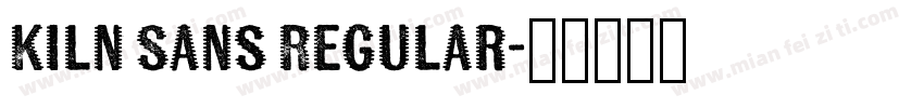 Kiln Sans Regular字体转换